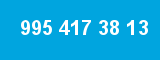 995 417 38 13 995 417 38 13